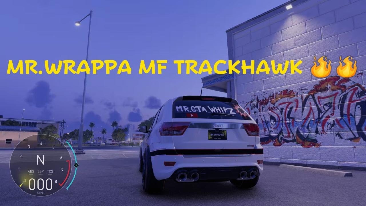 MR.WRAPPA MF TRACKHAWK 🔥🔥🔥🔥