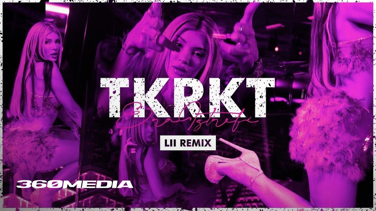 Era Istrefi - TKRKT (Lii Remix)