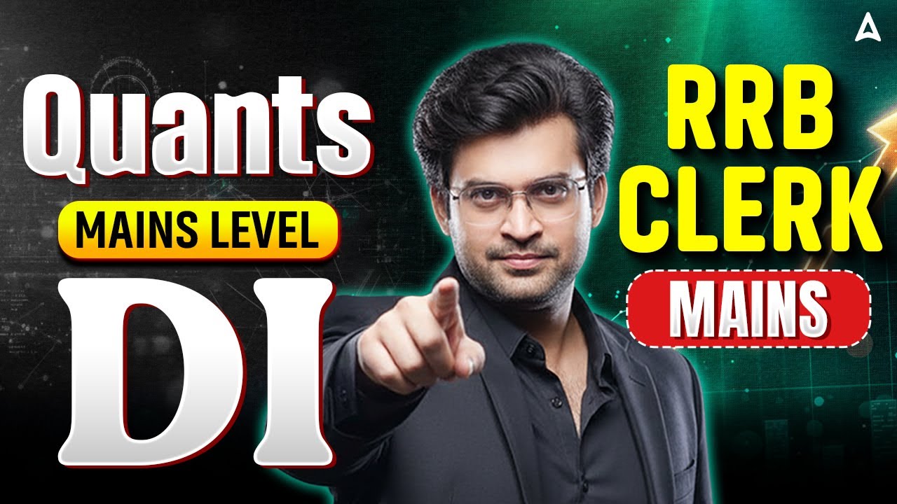 RRB Clerk Mains | Data Interpretation | DI Mains Level | Quants By Navneet Tiwari