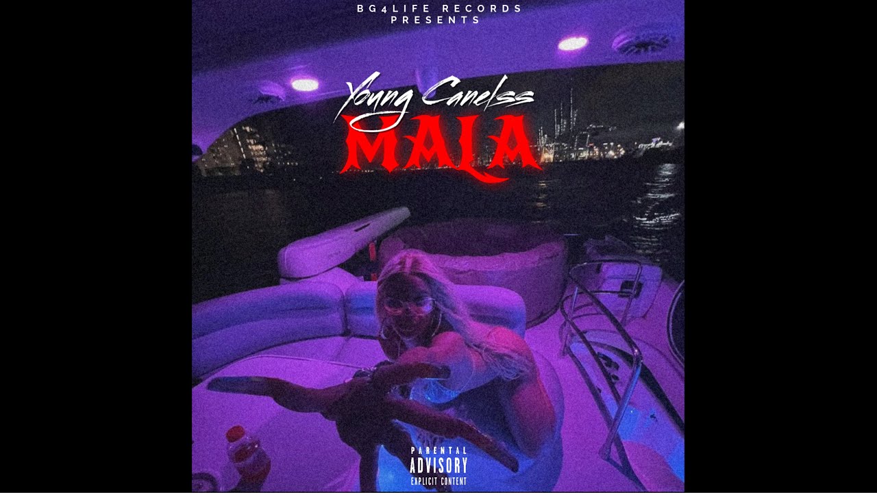 Young Canelss - MALA 👿 (Official Audio)