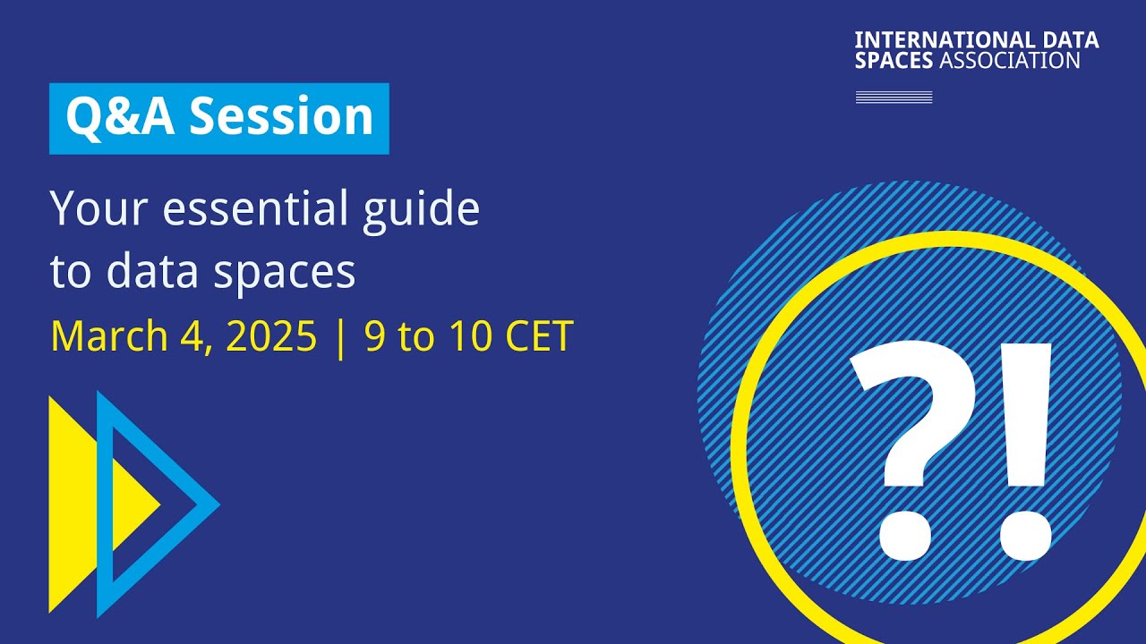 IDSA Q&A Session | Your essential guide to data spaces | March 4, 2025