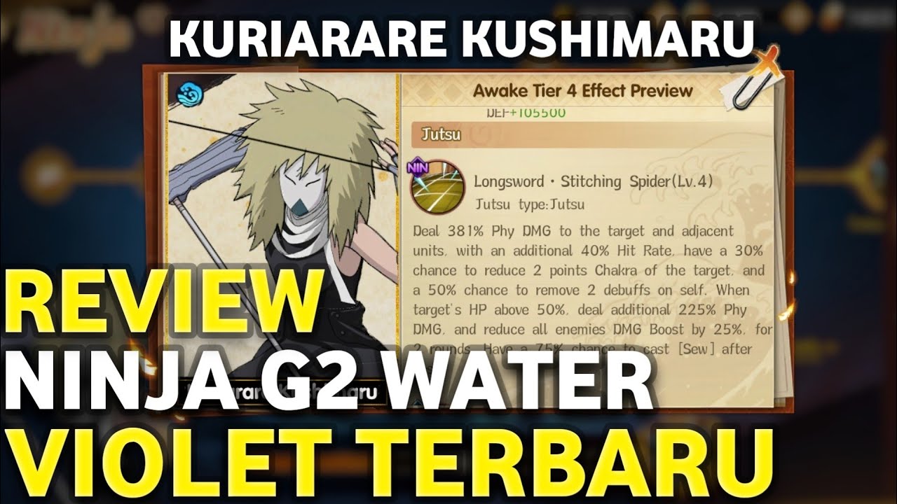 REVIEW!! NINJA G2 VIOLET KURIARARE KUSHIMARU TEAM WATER BISA AKTIF 2 SKILL - Eye Of SAMSARA