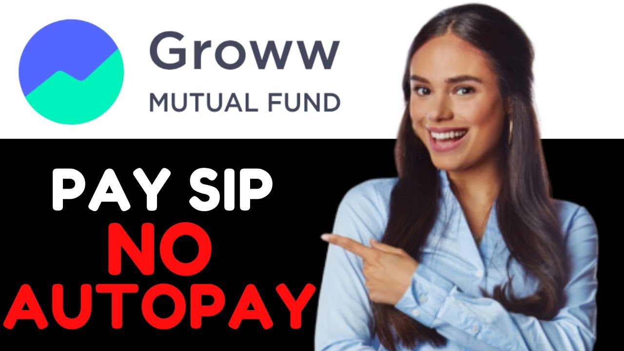 HOW TO PAY SIP WITHOUT AUTOPAY IN GROWW APP 2024! (FULL GUIDE)