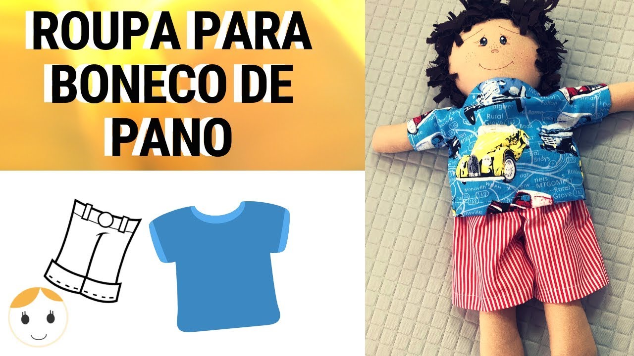 ROUPA DE MENINO BONECO DE PANO BERMUDA E BLUSA COM MOLDE DRICA TV