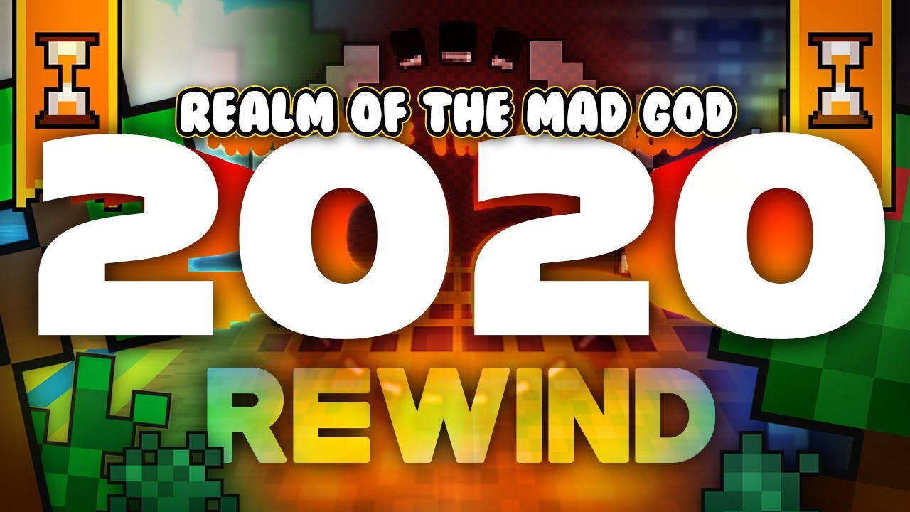 RotMG Rewind 2020