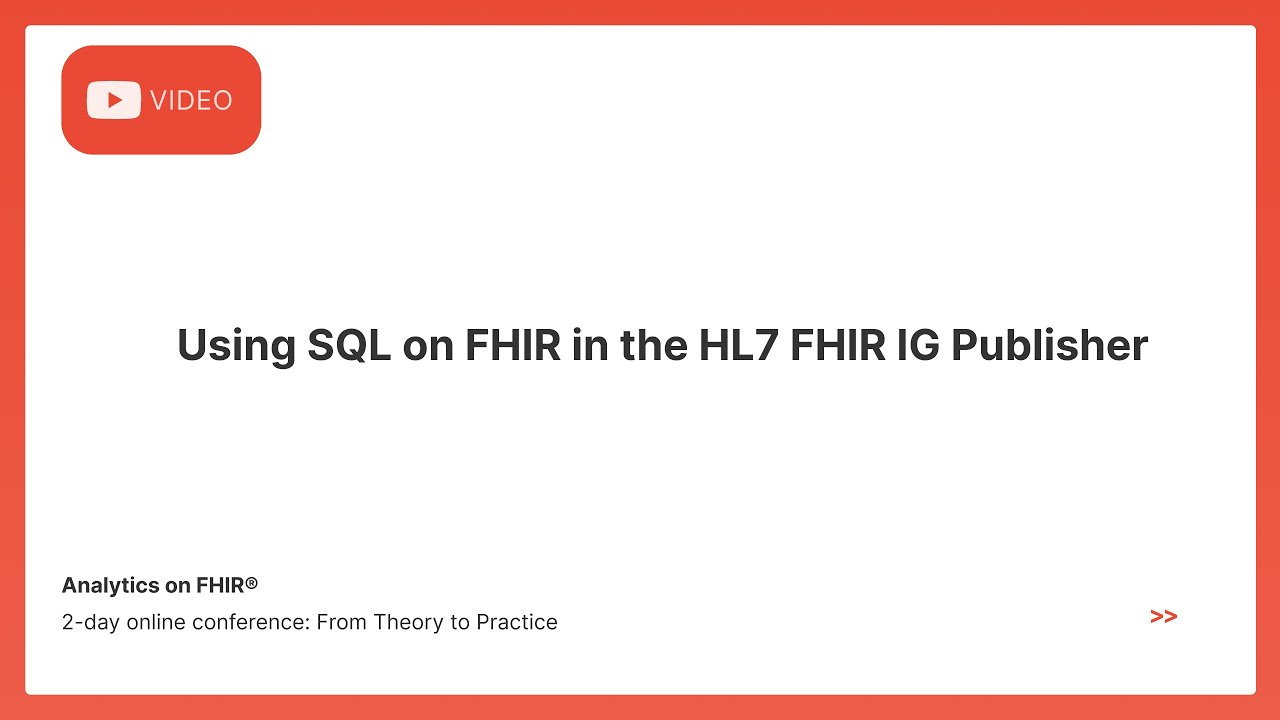 Using SQL on FHIR in the HL7 FHIR IG Publisher