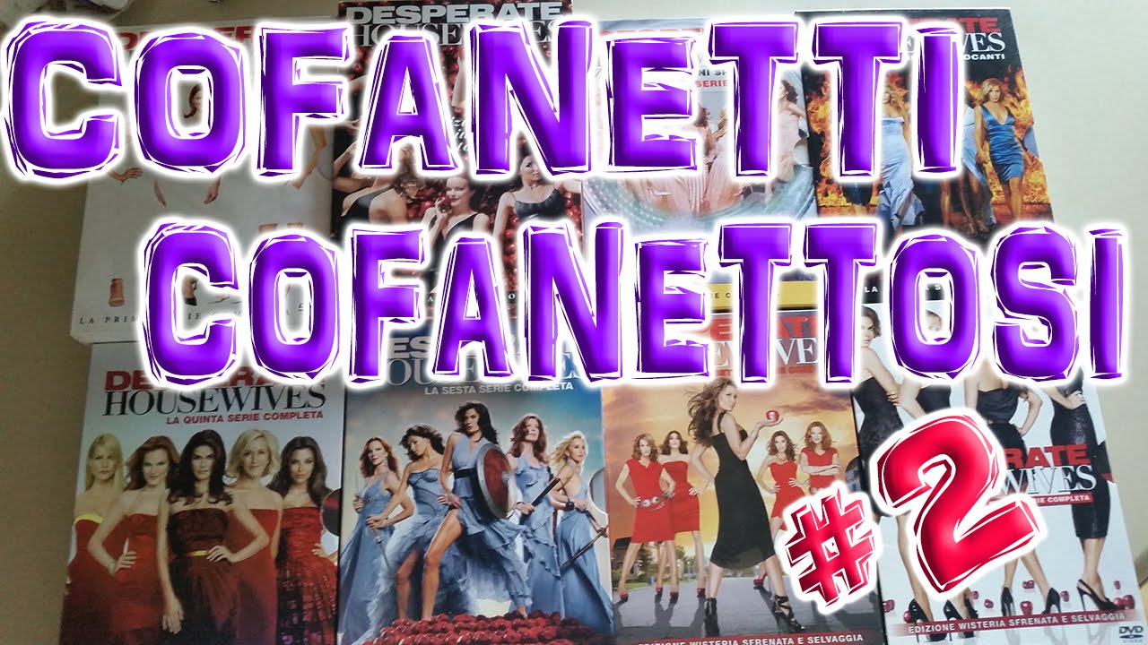 Cofanetti Cofanettosi #2 - Vi mostro la mia collezione di SerieTv (Desperate Housewives) | ARTCLAUDE