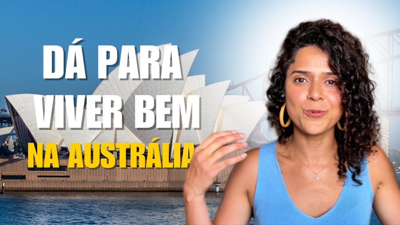 Como construir uma vida melhor na Austrália - de estudante a residente