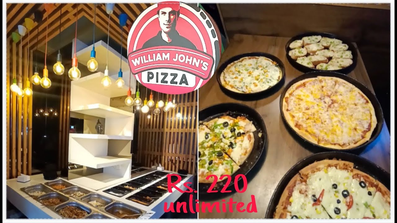William John's Pizza | 220 Rs. Unlimited pizza And 30 starter  (50+ item) coke and icecream only 220