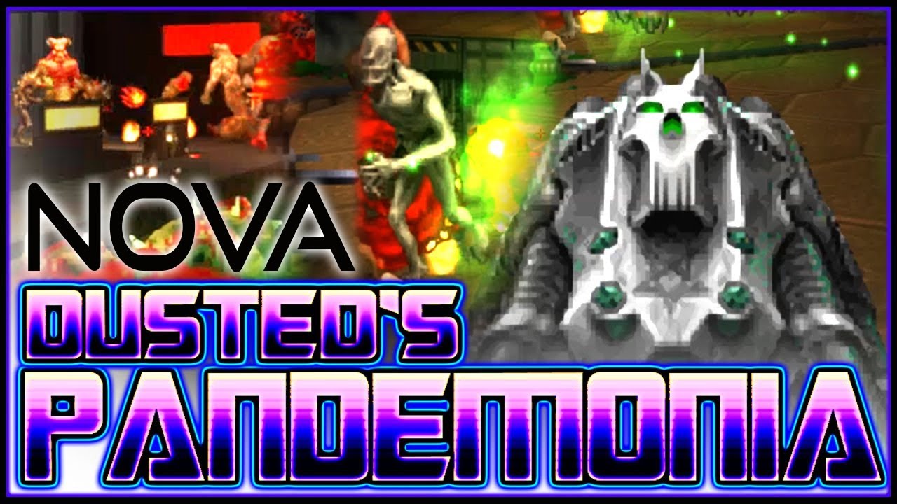 RIP Sanity :) | Doom 2: NOVA via Pandemonia! Maps 8-10 (UV)