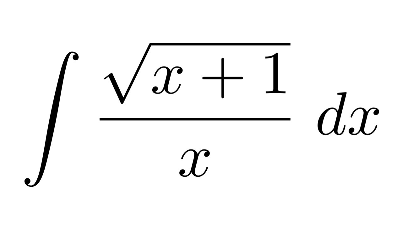 Integral of sqrt(x+1)/x (substitution + partial fraction decomposition)
