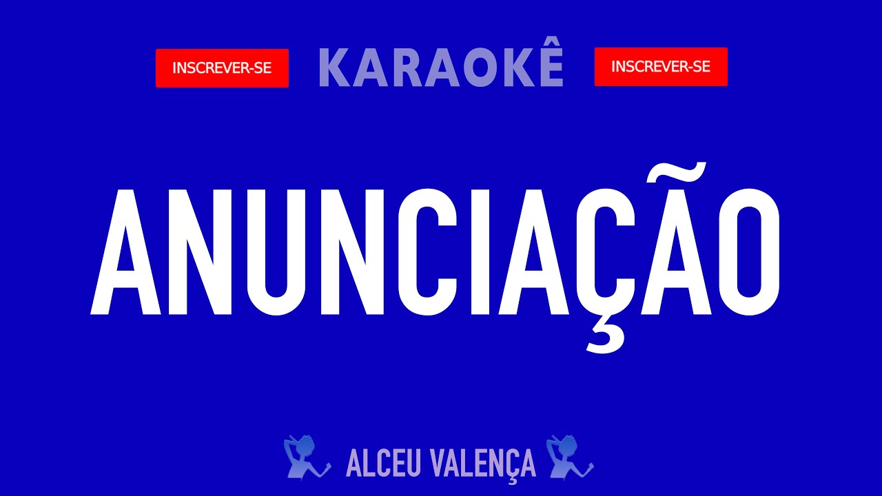 Alceu Valença Anunciação Karaokê