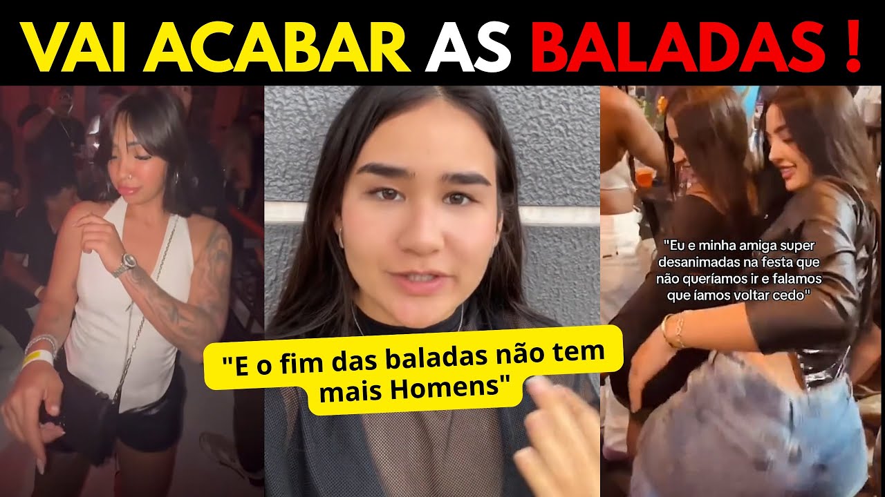 O FIM DAS BALADAS: Mulheres Solteiras em Total Desespero