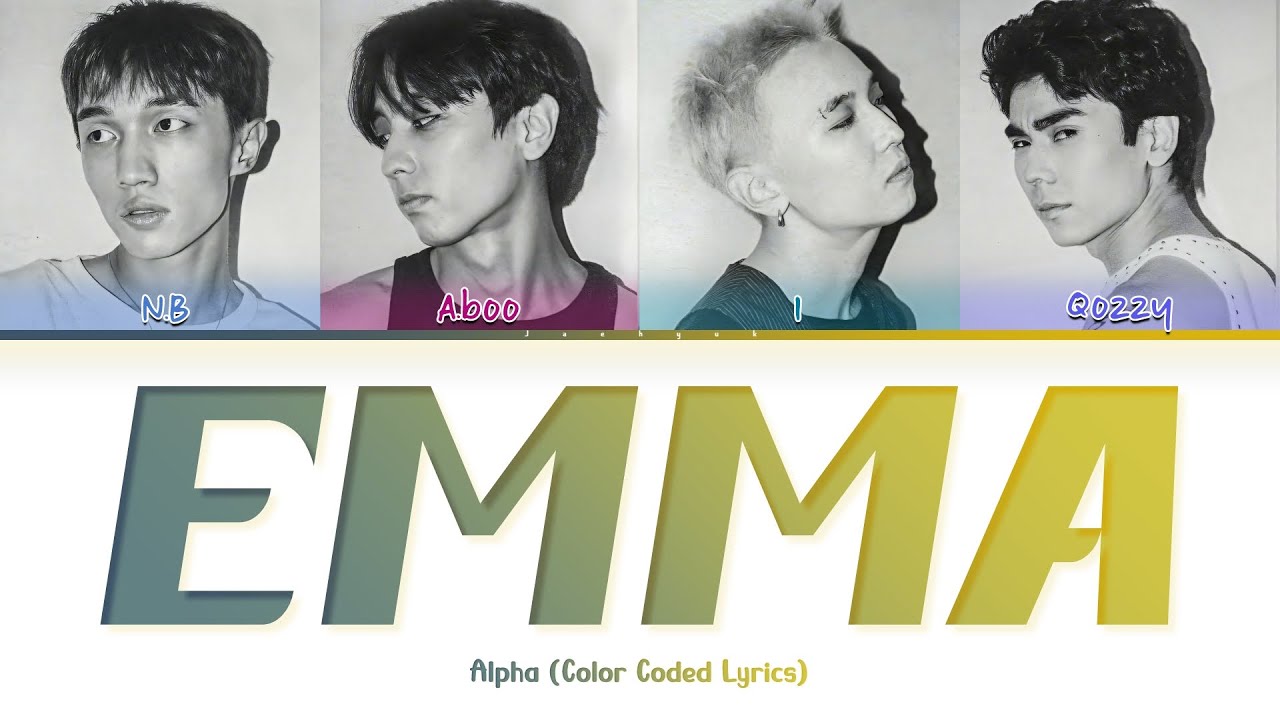 ALPHA - EMMA (Color Coded Lyrics)