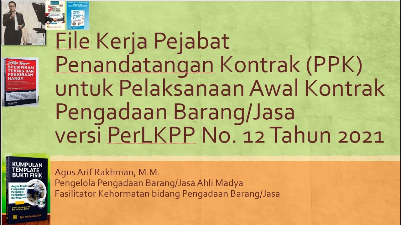 File Kerja PPK untuk Pelaksanaan Awal Kontrak Pengadaan Barang/Jasa versi PerLKPP No. 12 Tahun 2021