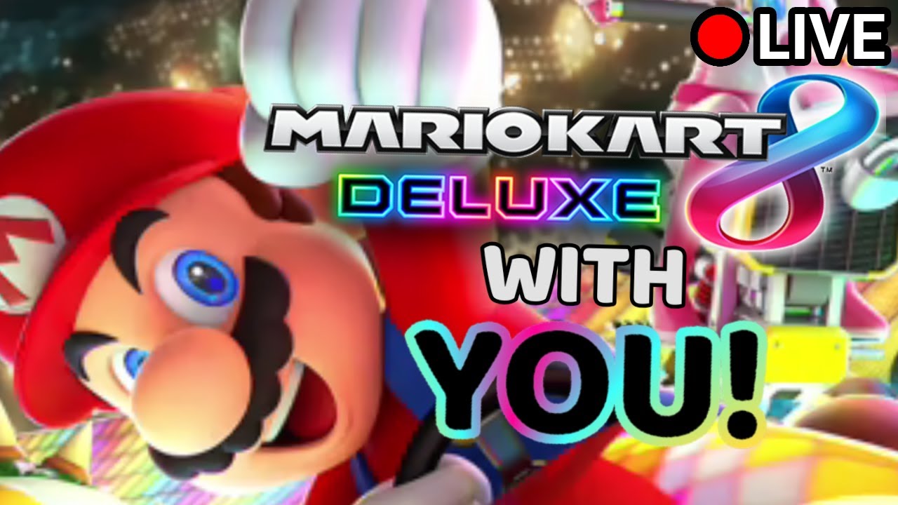 I'm too poor for a Switch 2, so let's play Mario Kart 8 Deluxe instead! (Playing with Viewers Live)