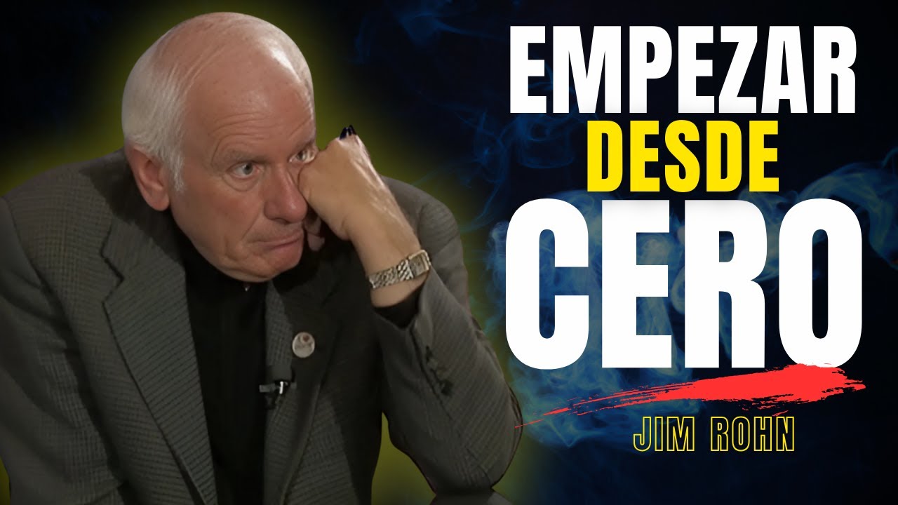 Jim Rohn Espanol - El Poder Secreto de Empezar desde Cero