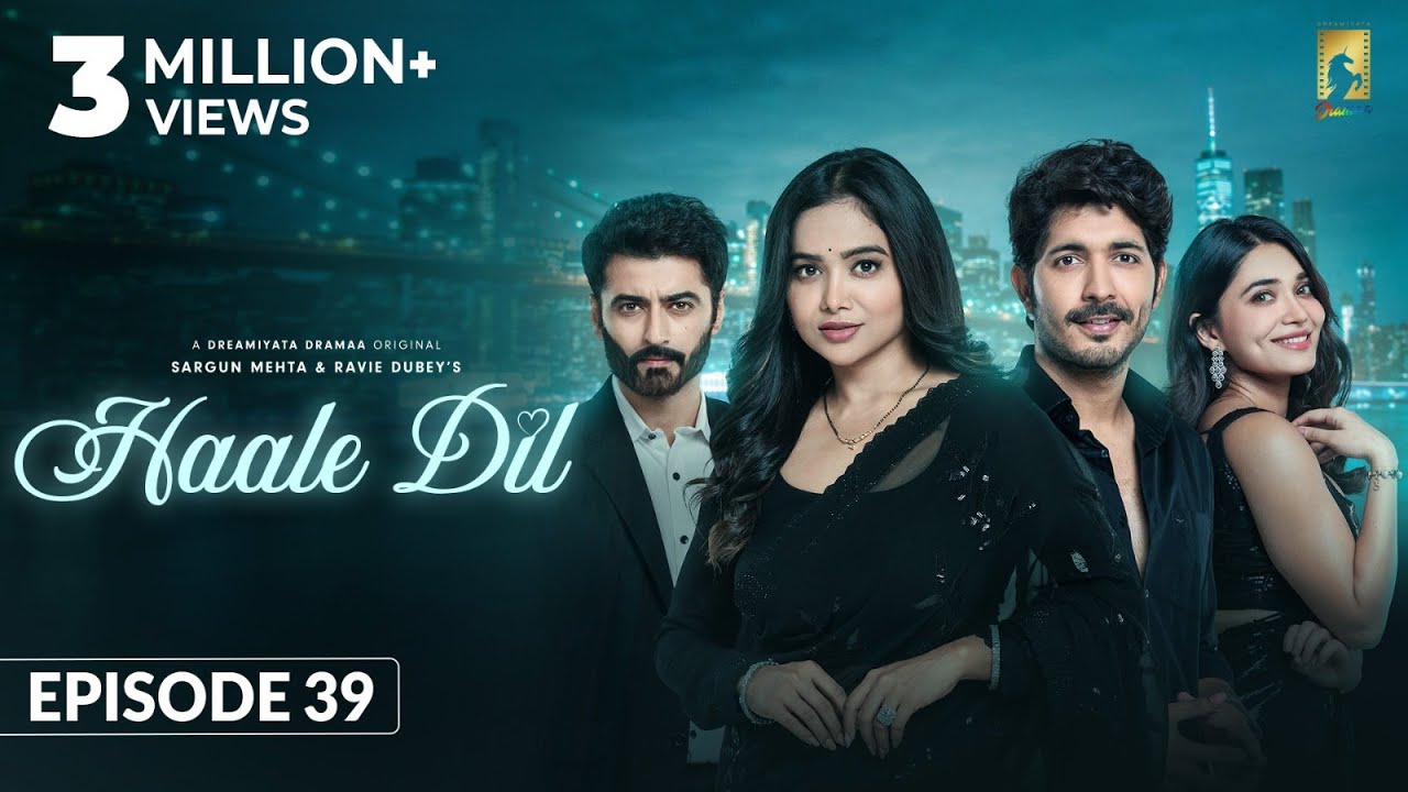 Haale Dil (Episode 39) Manisha Rani | Nishank Verma | Harshad Arora | Jenifer Emmanuel |Sargun Mehta