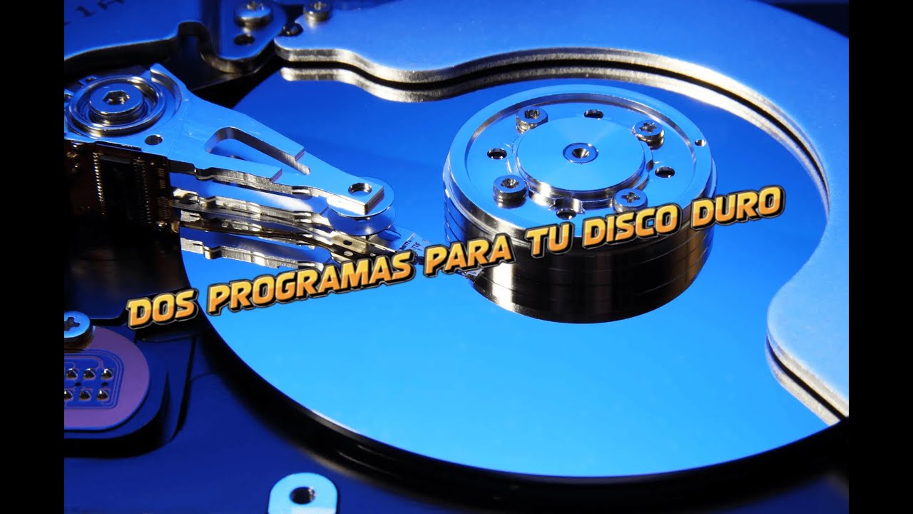 Dos programas muy recomendados para revisar su disco duro