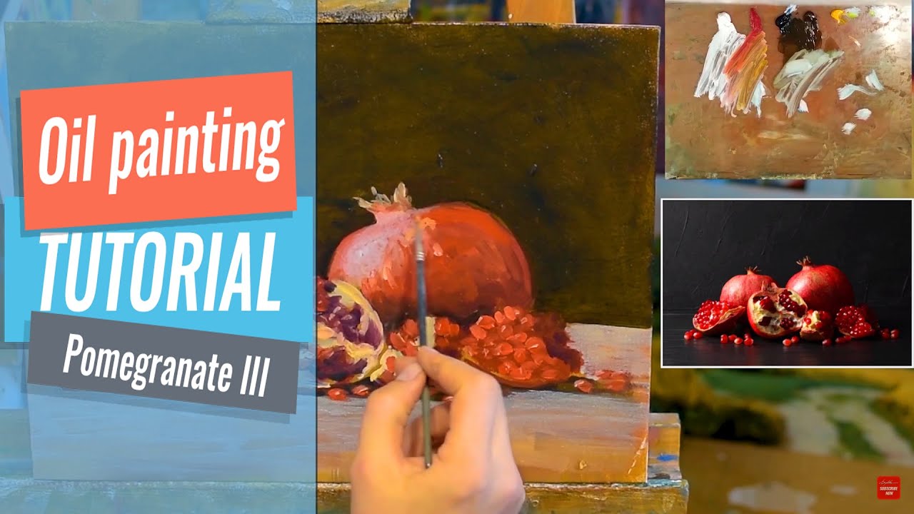 How to paint pomegranate | Oil painting tutorial