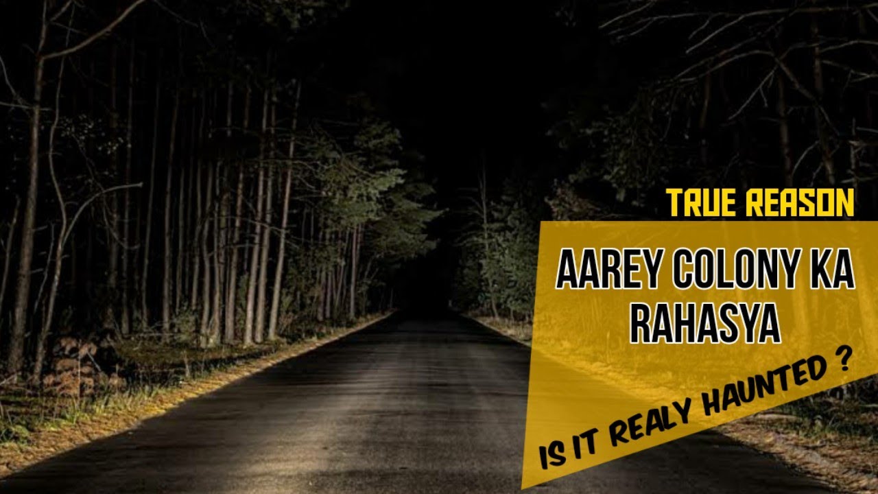 Aarey colony haunted | Aarey colony haunted place | Aarey colony haunted mumbai