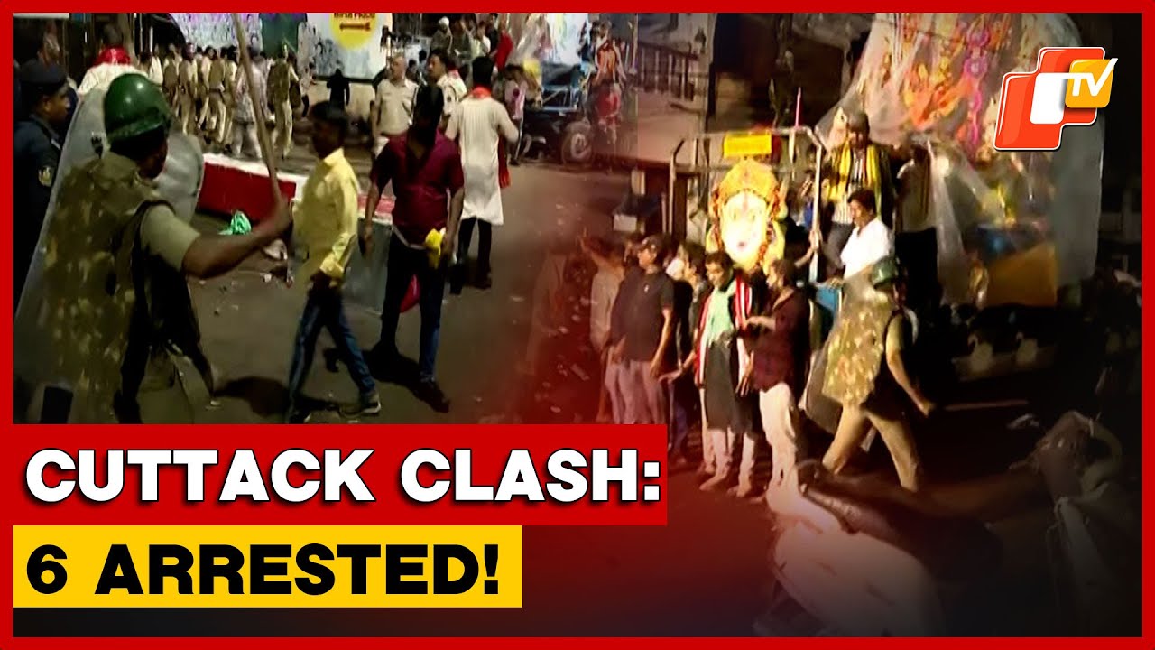 Clash During Durga Puja Idol Immersion Procession In Cuttack: 6 Arrested | OTV News English | OTV