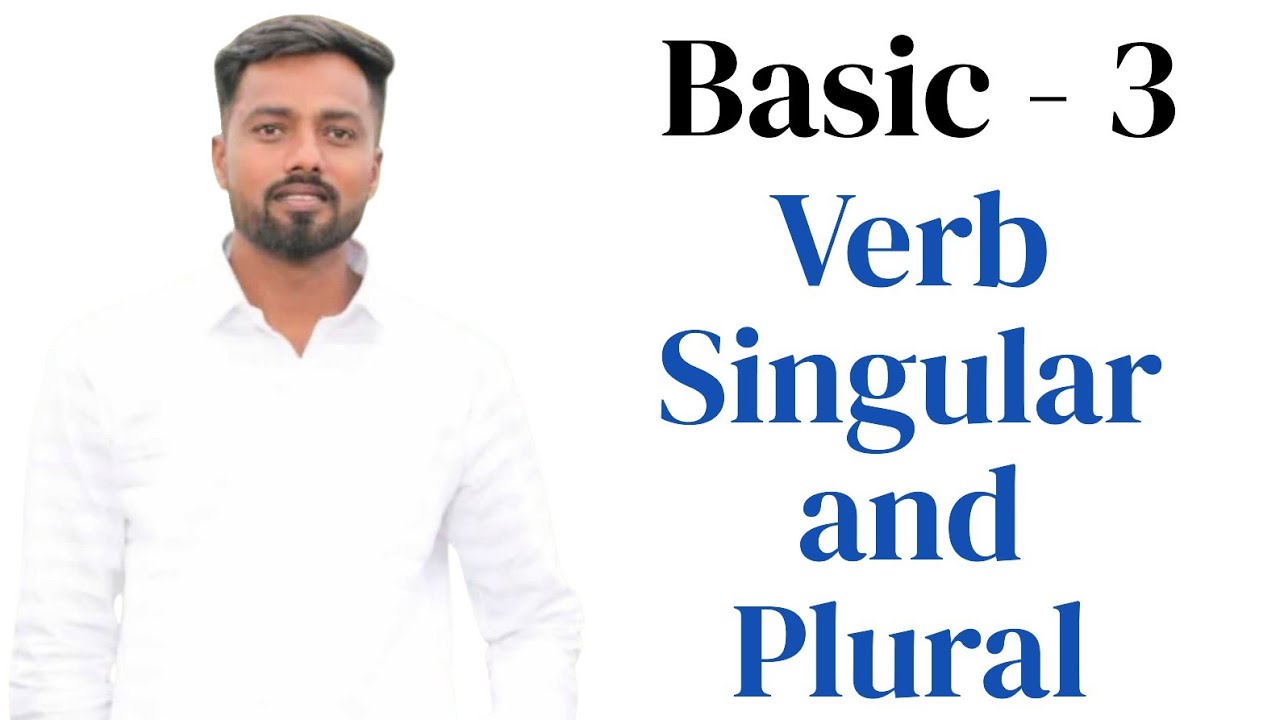 Basic 3 Verb Singular plural | Rajkumar Bandal