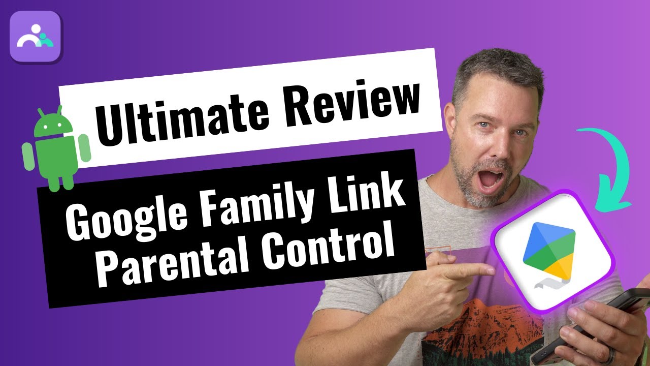Полный обзор Google Family Link для Android в 2024 году
