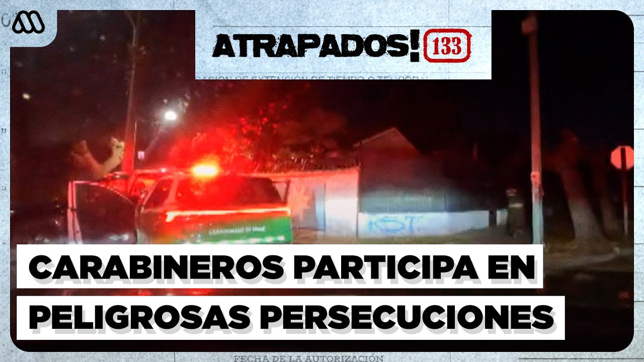 Atrapados 133 ❗🚓| Capítulo 15 | Impactantes persecuciones policiales en sectores de alto riesgo