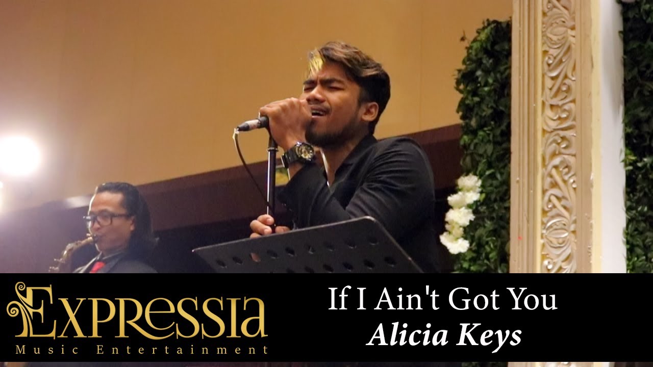 Alicia Keys - If I Ain't Got You (Cover by Expressia Music Entertainment) at Sasana Kriya TMII