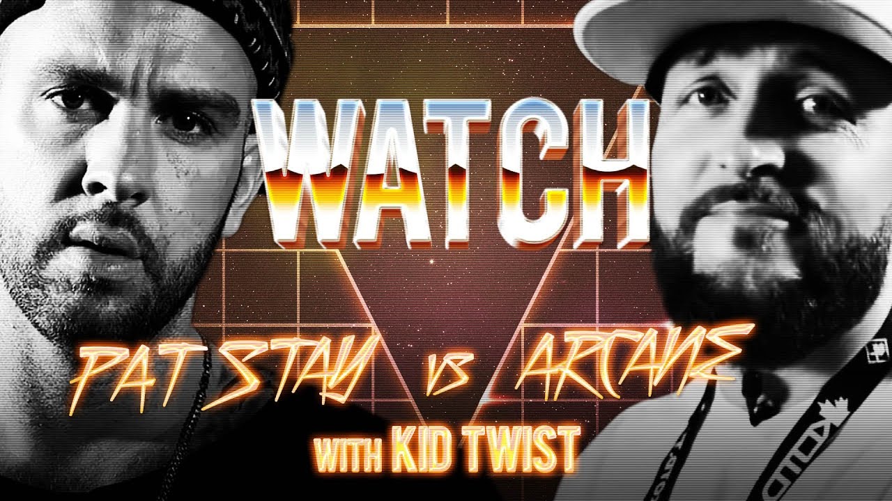 WATCH: PAT STAY vs ARCANE with KID TWIST