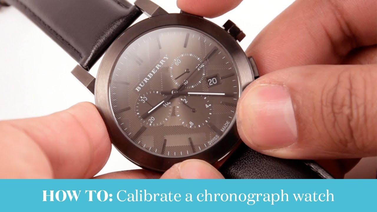 How To Calibrate A Chronograph Watch