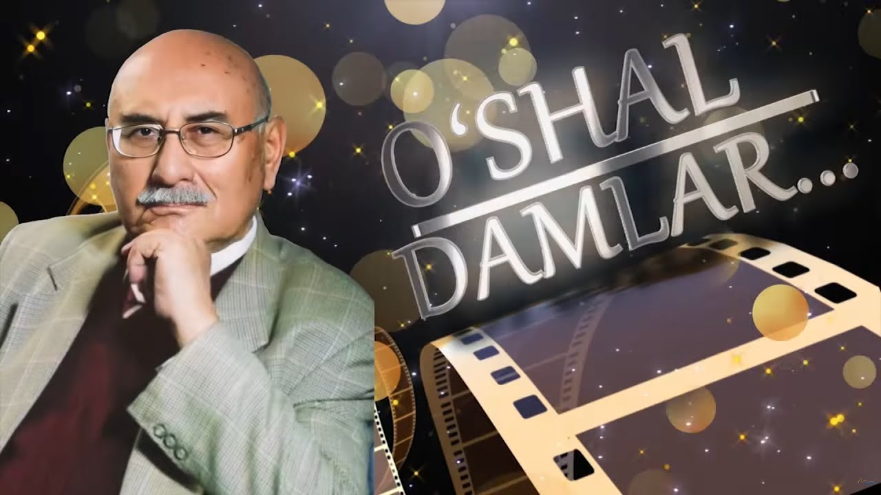 O'zbek kino san'atining asoschisi - Shuhrat Abbosovni xotirlab... I O'SHAL DAMLAR (18.01.2026)