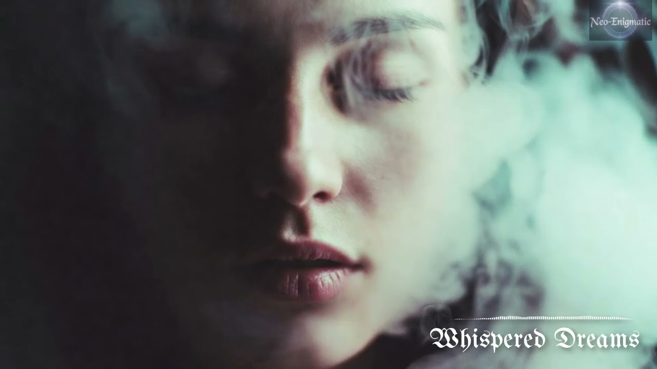 Neo-Enigmatic - Whispered Dreams