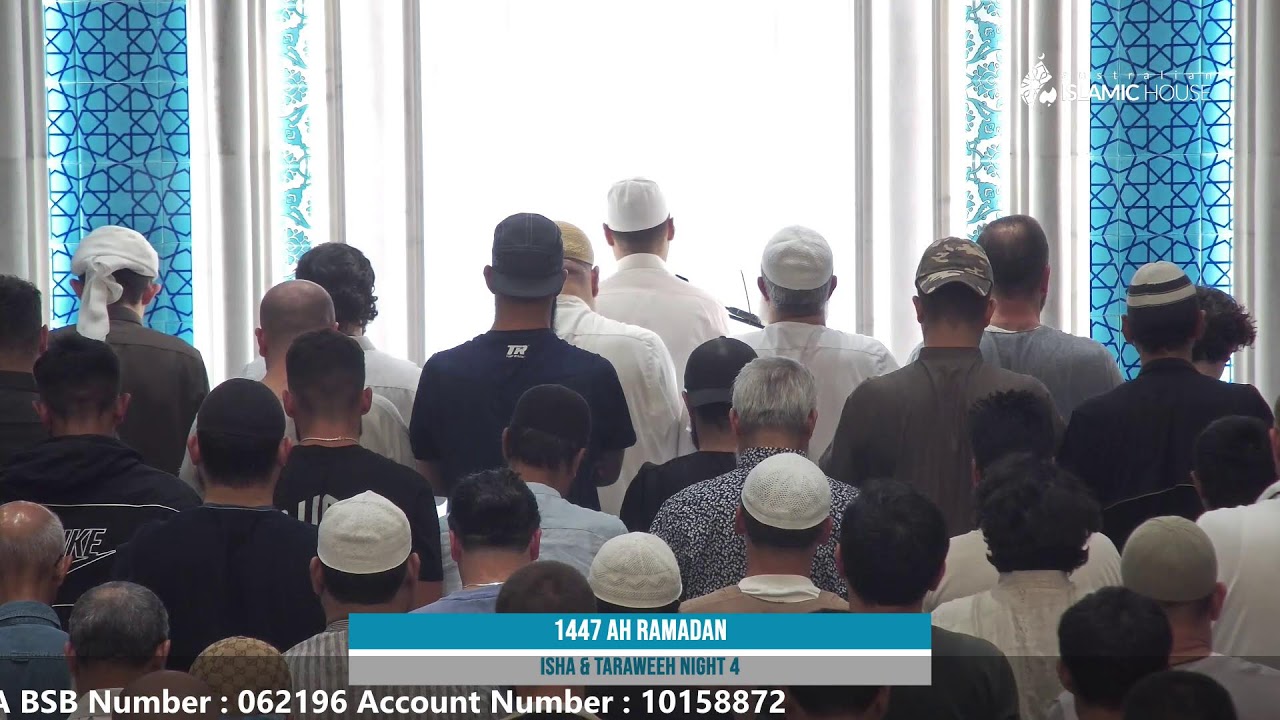 1447 AH Ramadan Isha & Taraweeh Night 4