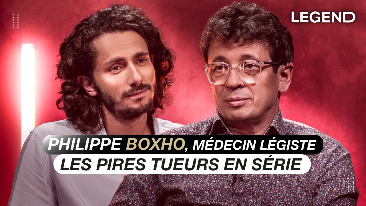 PHILIPPE BOXHO, MÉDECIN LÉGISTE : LES PIRES TUEURS EN SÉRIE  (FOURNIRET, ED KEMPER…)