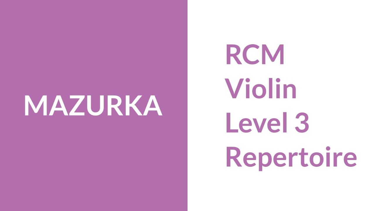 RCM Level 3 Repertoire Mazurka Baklanova
