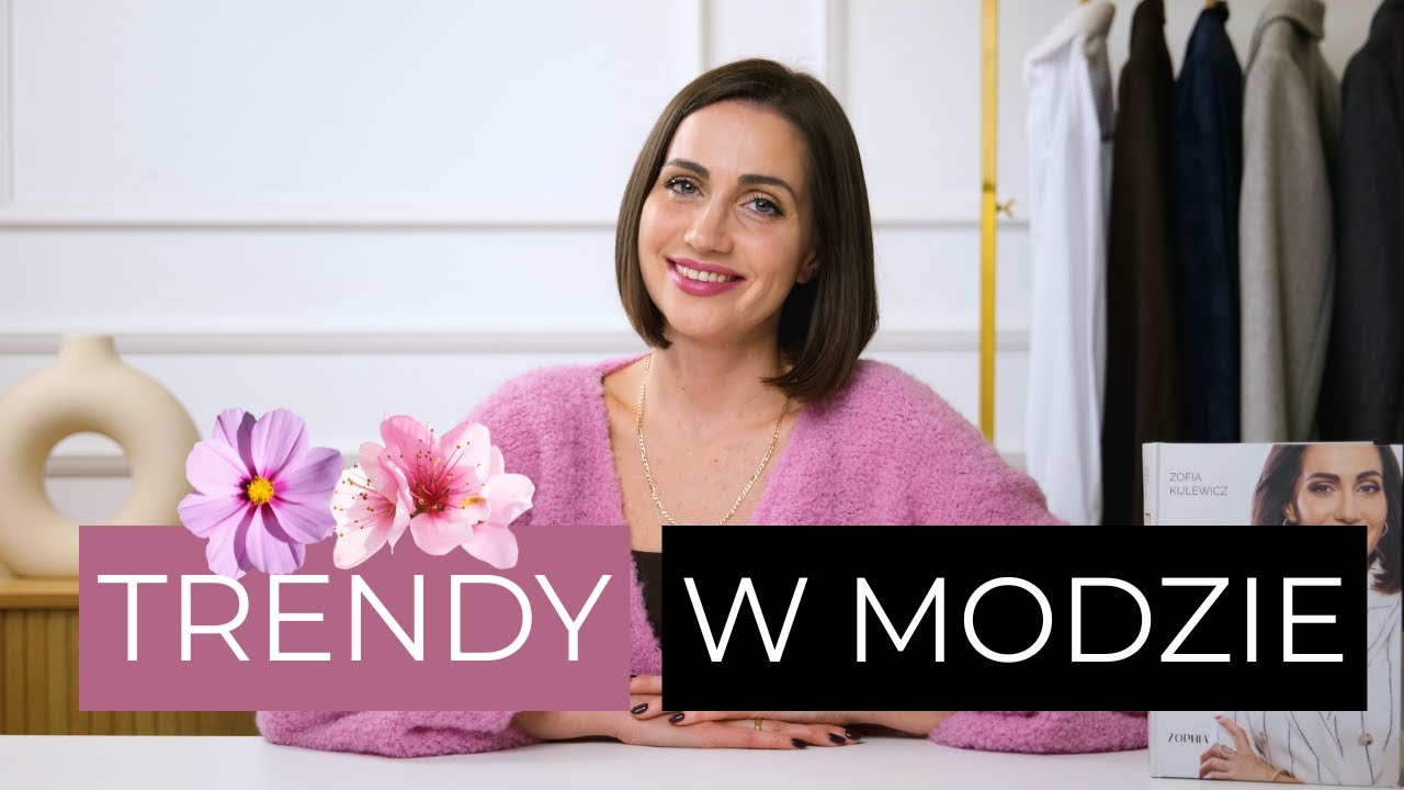 8 TRENDÓW w modzie które warto znać! 🌸 2025