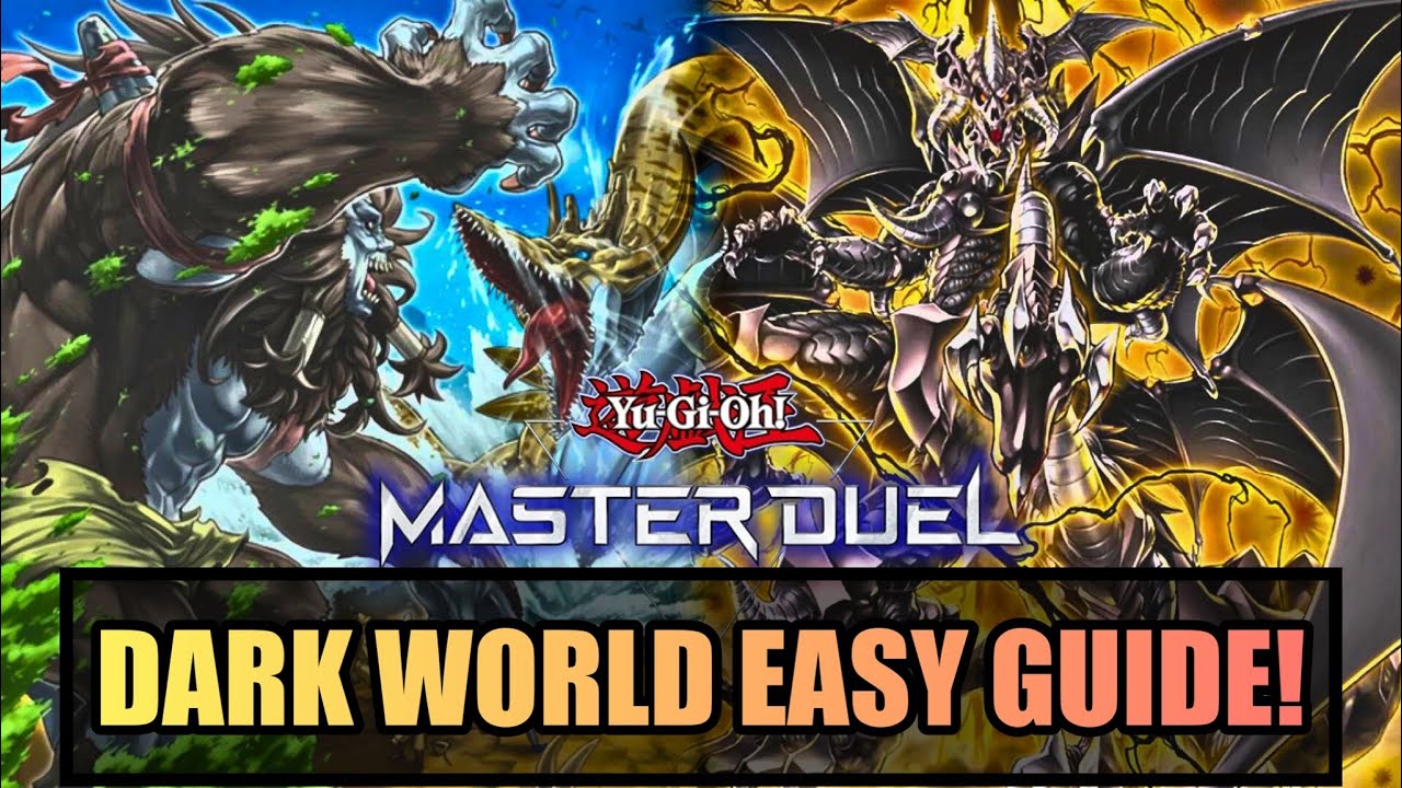 NEW Danger Dark World EASY GUIDE! COUNTER MAXX “C”! [Yu-Gi-Oh! Master Duel]