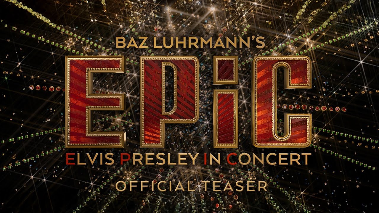 EPiC: Elvis Presley in Concert | Official Teaser Trailer