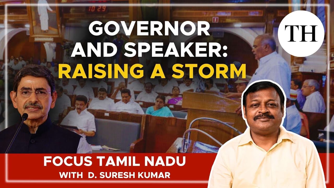 Controversial actions: T.N. Governor and Speaker | Focus Tamil Nadu