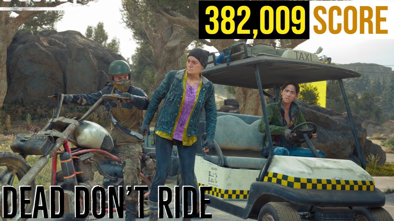 DAYS GONE - DEAD DON'T RIDE | Gold Rank | 382,009 Score (Week 6)