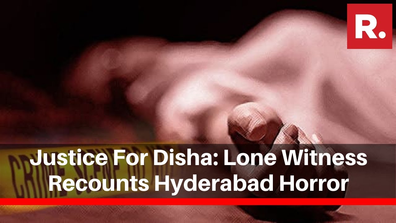 Justice for Disha: Lone Witness Recounts Hyderabad Horror; Narrates Phone Call To Police