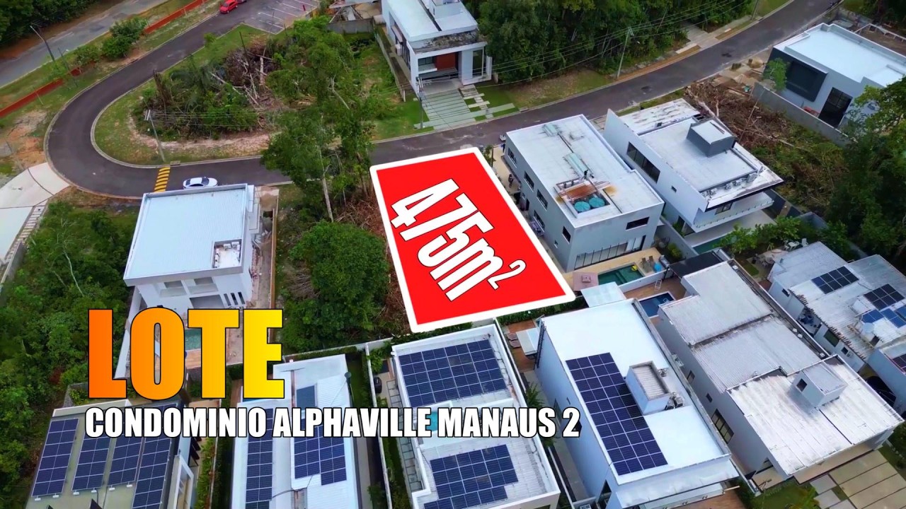 Alphaville Manaus 2, Lote medindo 475m², condomínio de alto padrão com grande valorização