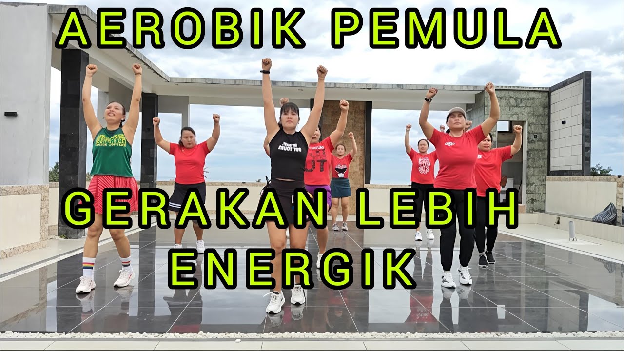 GERAKAN LEBIH ENERGIK // AEROBIK PEMULA @monixbara #kelasaerobicpemula aerobik