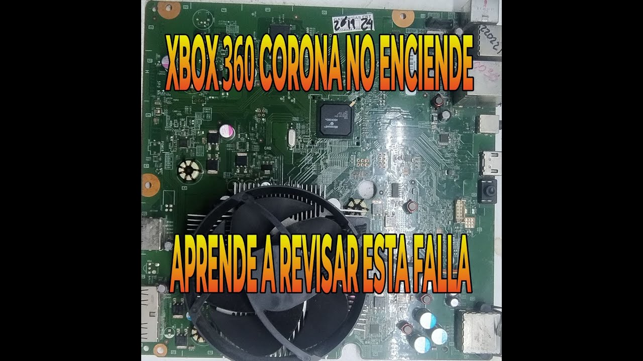 XBOX 360 CORONA NO ENCIENDE APRENDE A REVISAR