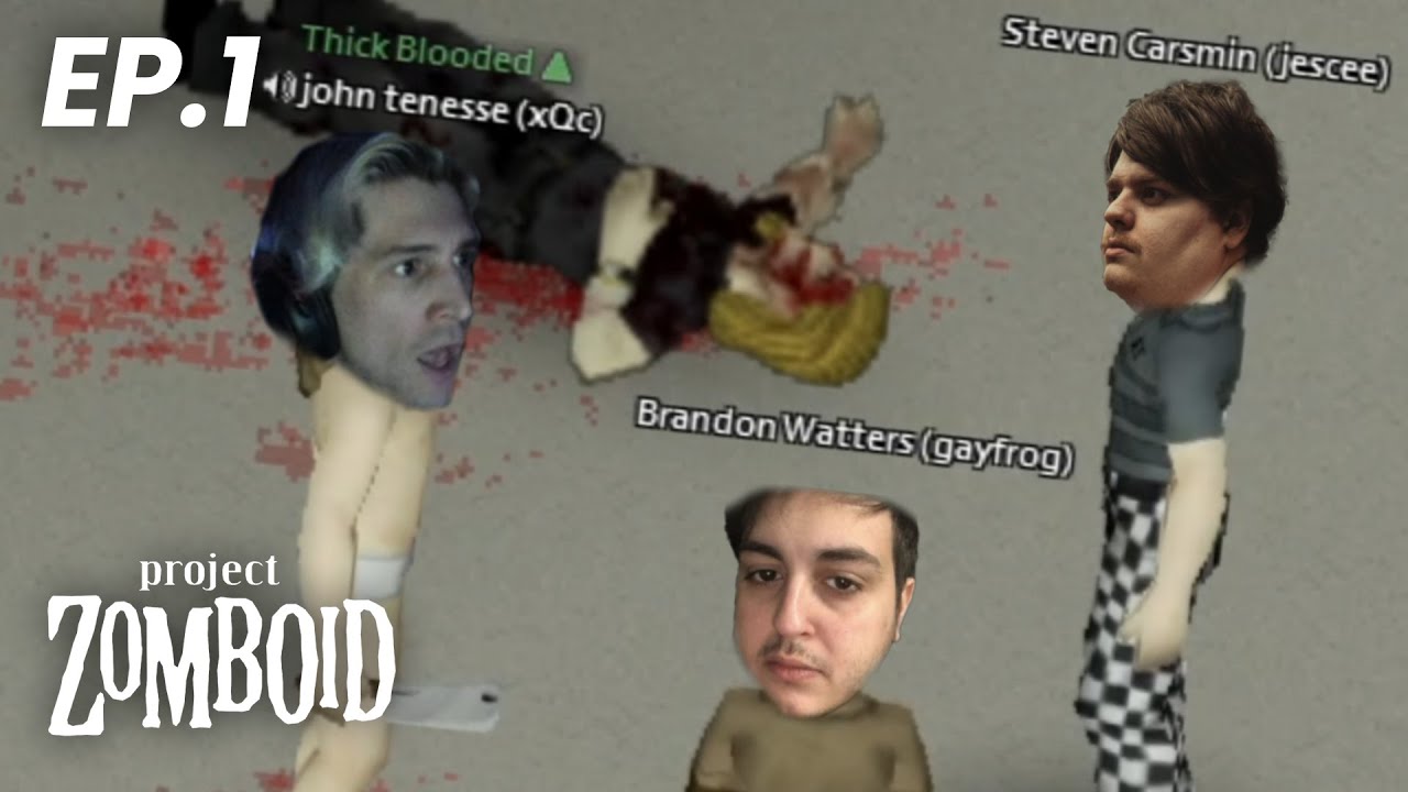 xQc plays Project Zomboid! ft. @JesseSMFI, @Pokelawls
