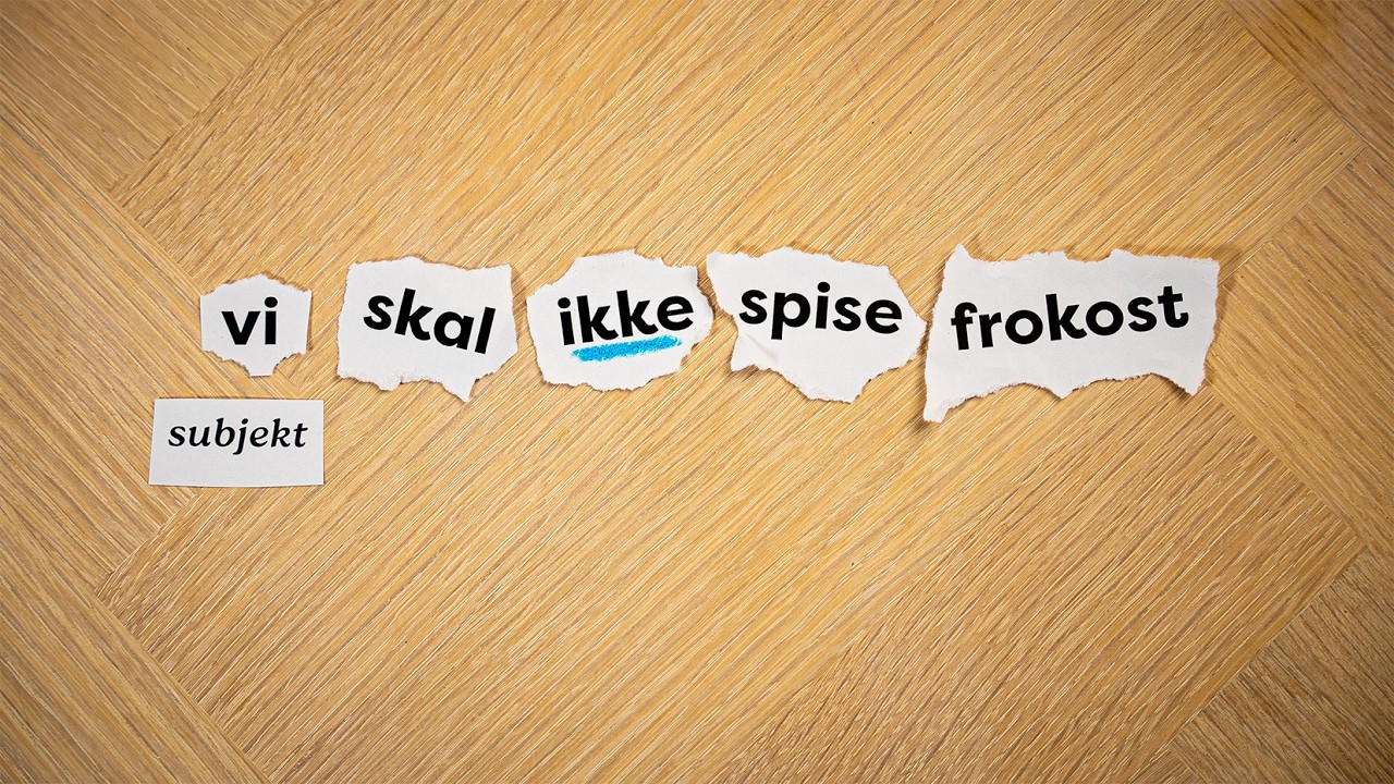 Riktig plassering av ordet "IKKE" på norsk
