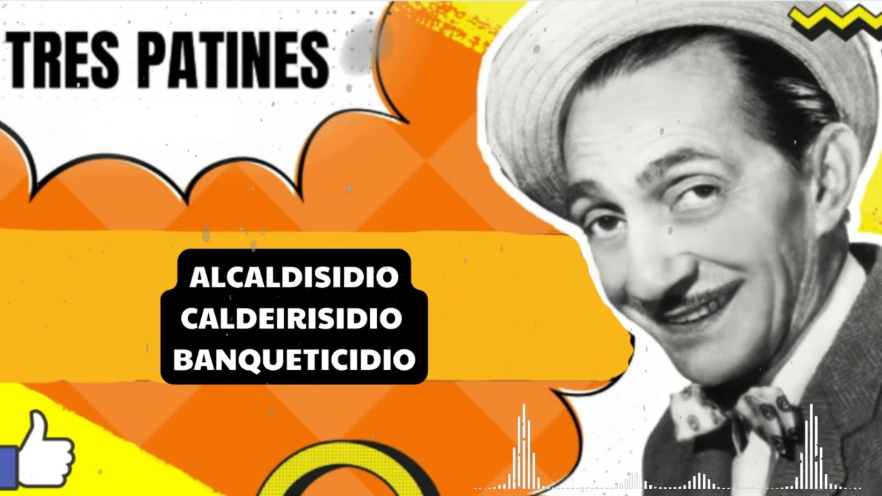 Alcaldisidio , Caldeirisidio , Banqueticidio - TRES PATINES FANS