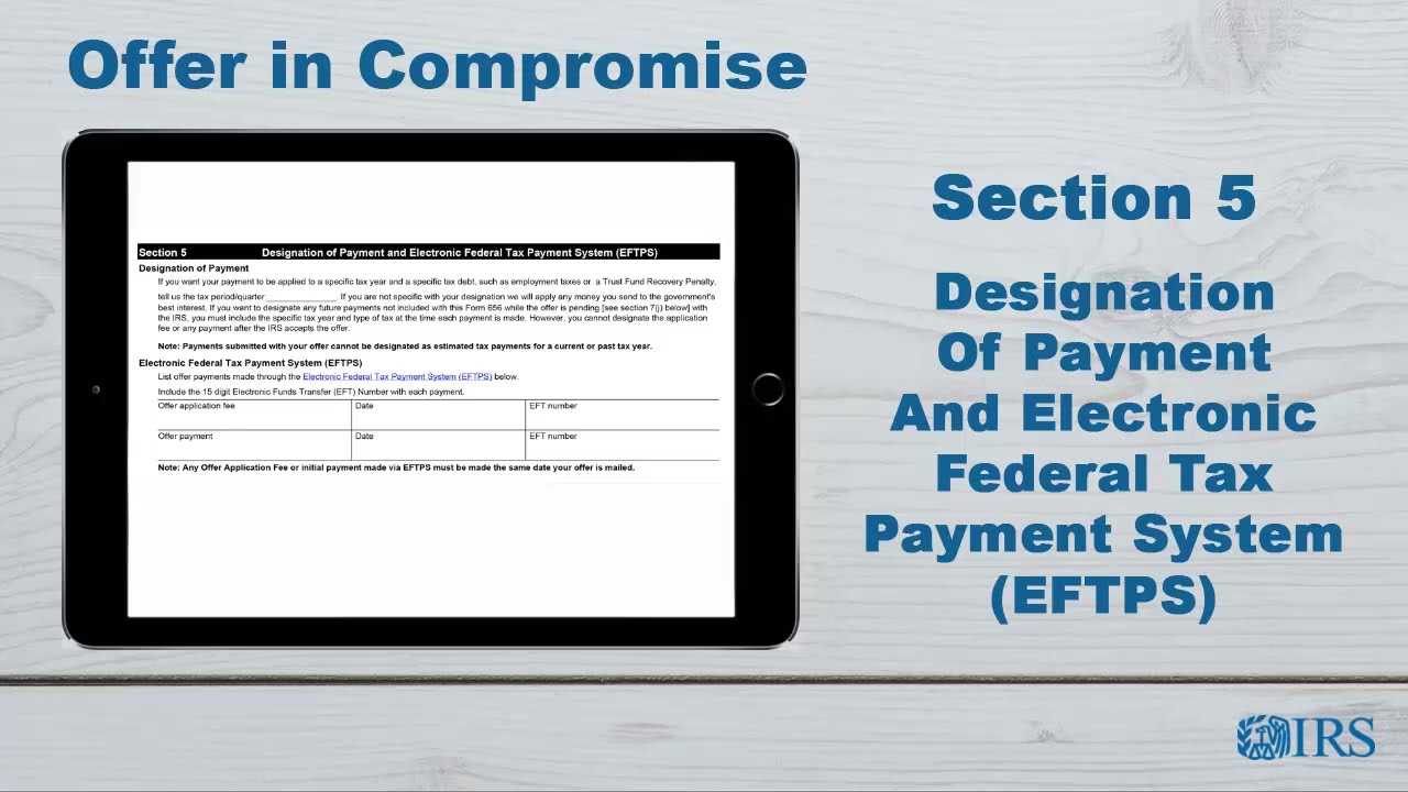 How to Complete Form 656 OIC - Section 5 -- Designation of Payment and EFTPS